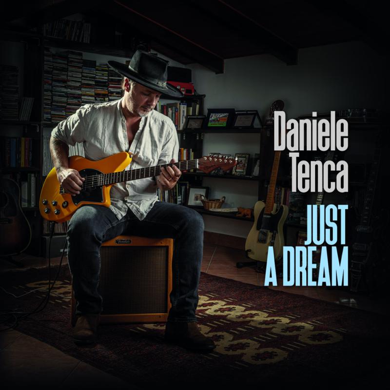 Daniele Tenca - Just A Dream [CD]