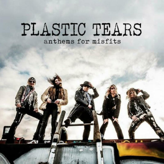 Plastic Tears - Anthems For Misfits [CD]