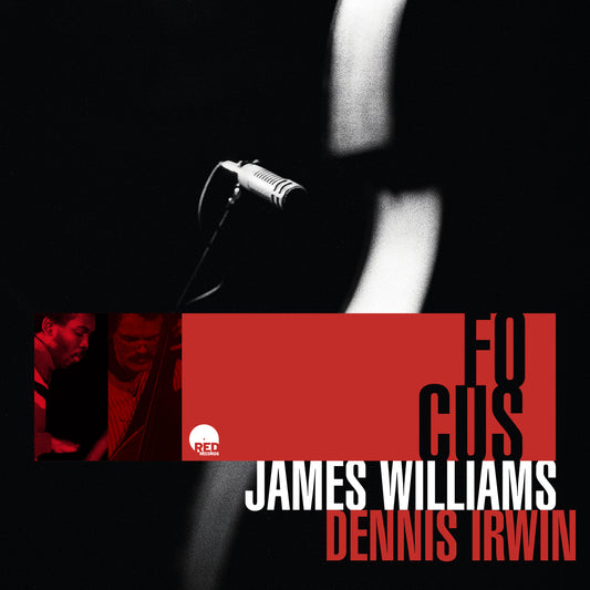 James Williams & Dennis Irwin - Focus [CD]