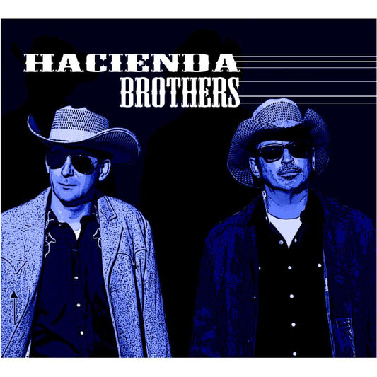 Hacienda Brothers - Hacienda Brothers [CD]