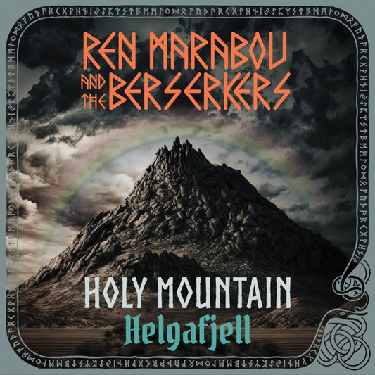 REN MARABOU AND THE BERSERKERS - HOLY MOUNTAIN (HELGAFJELL) [CD]