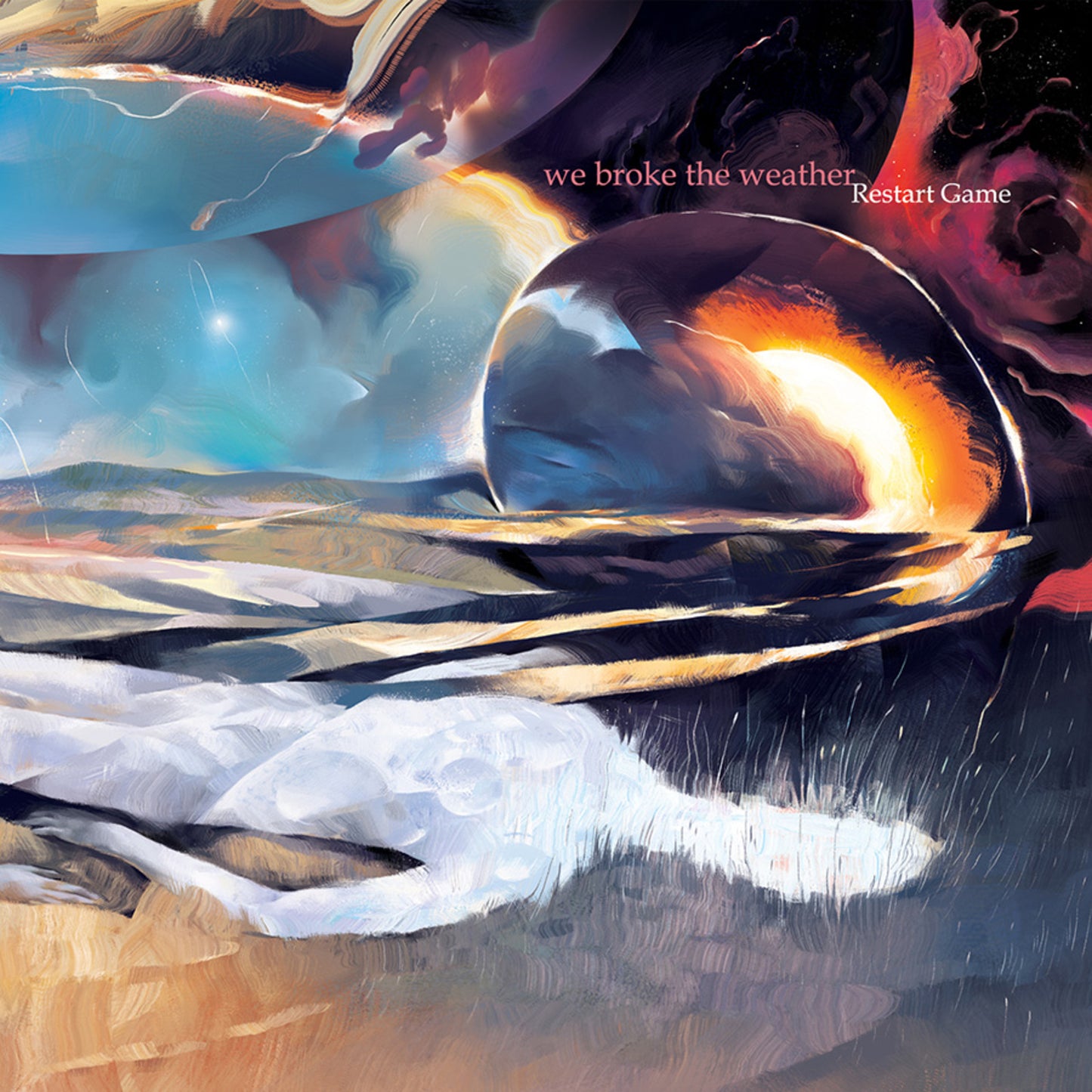 We Broke The Weather - Restart Game [CD]