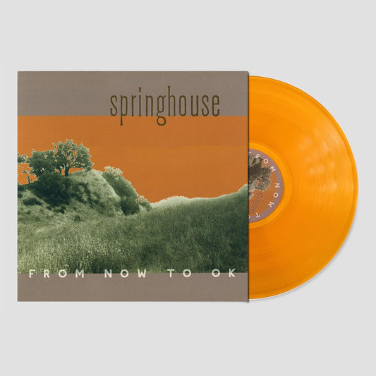 Springhouse - From Now To Ok [VINYL]