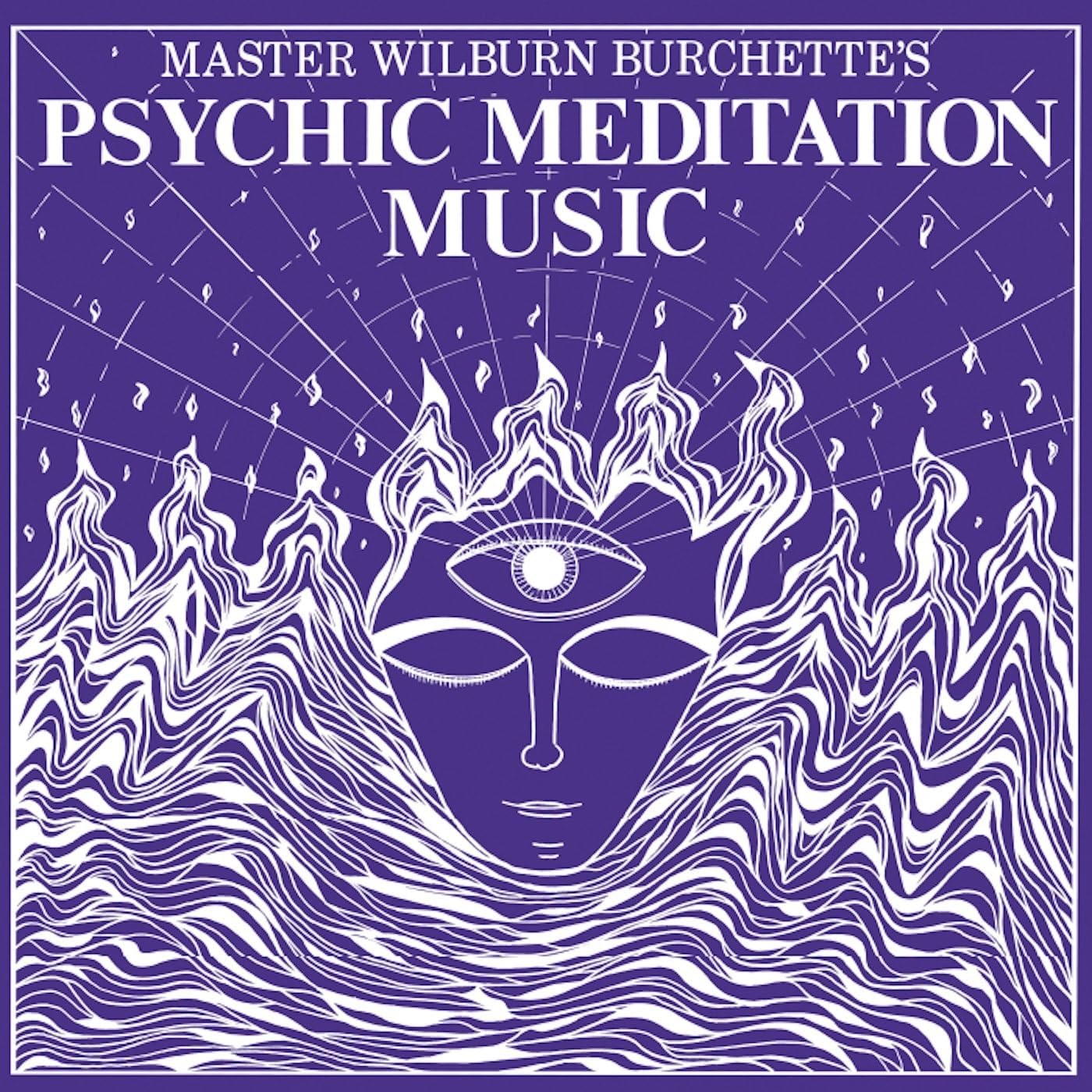 Master Wilburn Burchette - Psychic Meditation Music (coloured Vinyl) [VINYL]