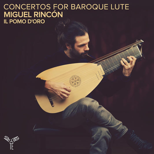 Il Pomo Doro, Miguel Rincon - Concertos For Baroque Lute (fasch, Hagen, Koha [CD]