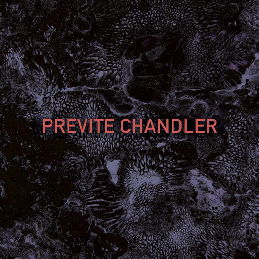 Previte Chandler - Previte Chandler [CD]