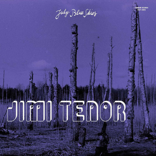 Jimi Tenor & Cold Diamond & Mink - July Blue Skies [CD]