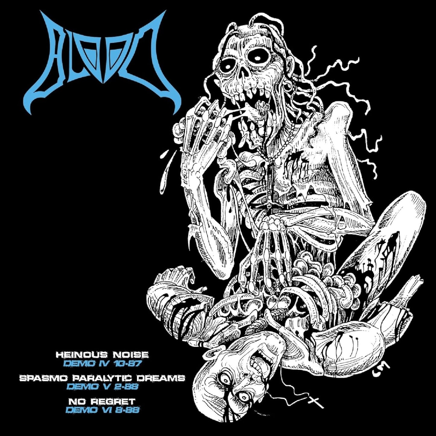 Blood - Heinous Noise - Demo Iv 10-87 / Spasmo Paralytic Dreams - Demo V 2-88 / No Regret - Demo Vi 8-88 [CD]