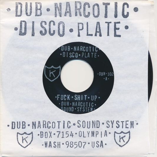 Dub Narcotic Sound System - Fuck Shit Up [VINYL]