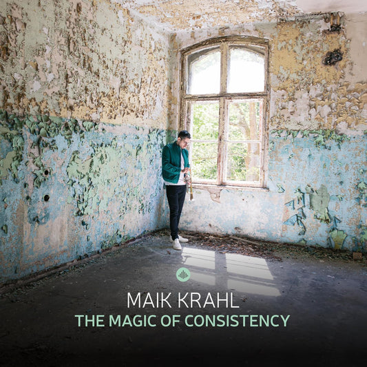 Maik Krahl - The Magic Of Consistency [CD]