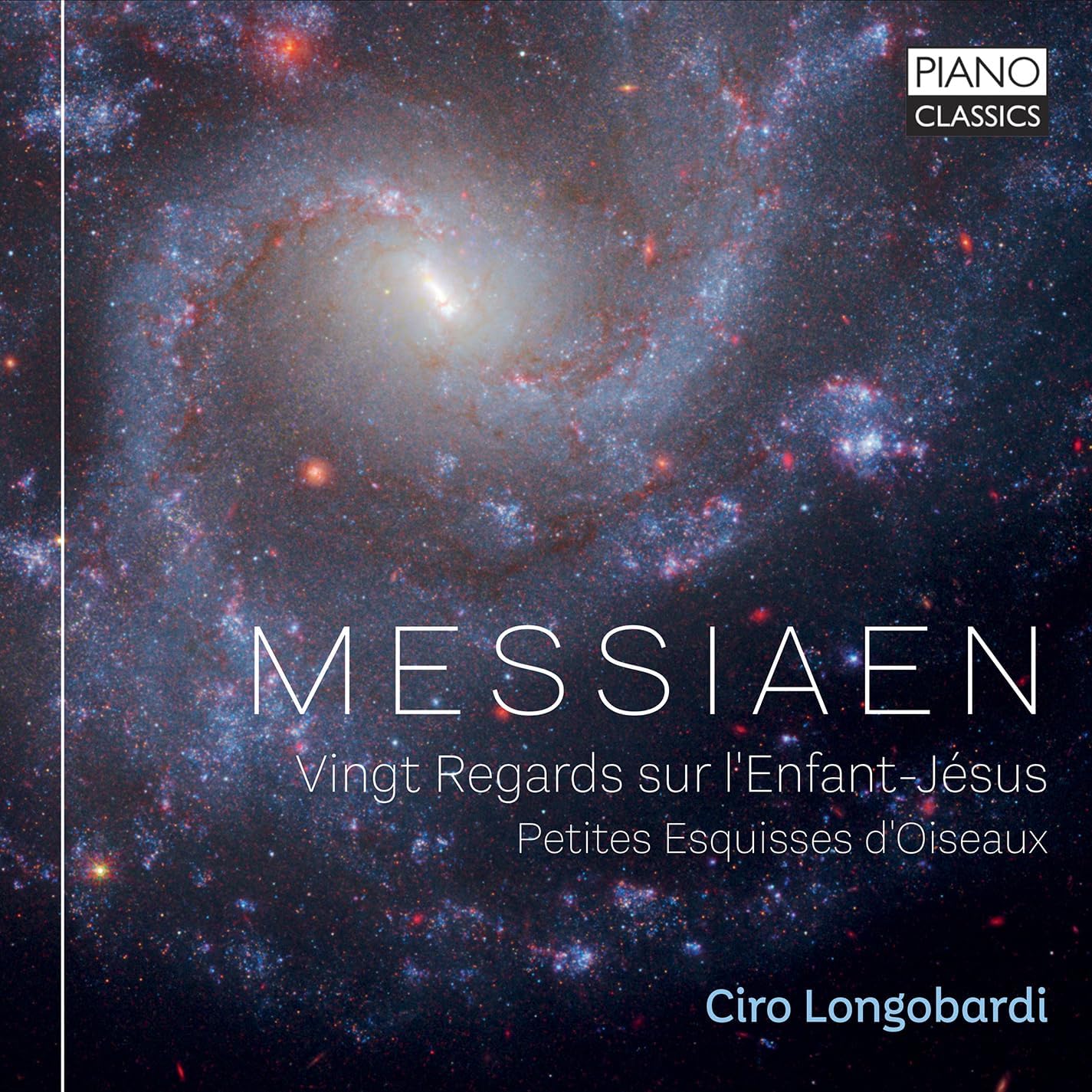 Ciro Longobardi - Messiaen: Vingt Regards Sur LEnfant-Jesus / Petites Esquisses DOiseaux [CD]
