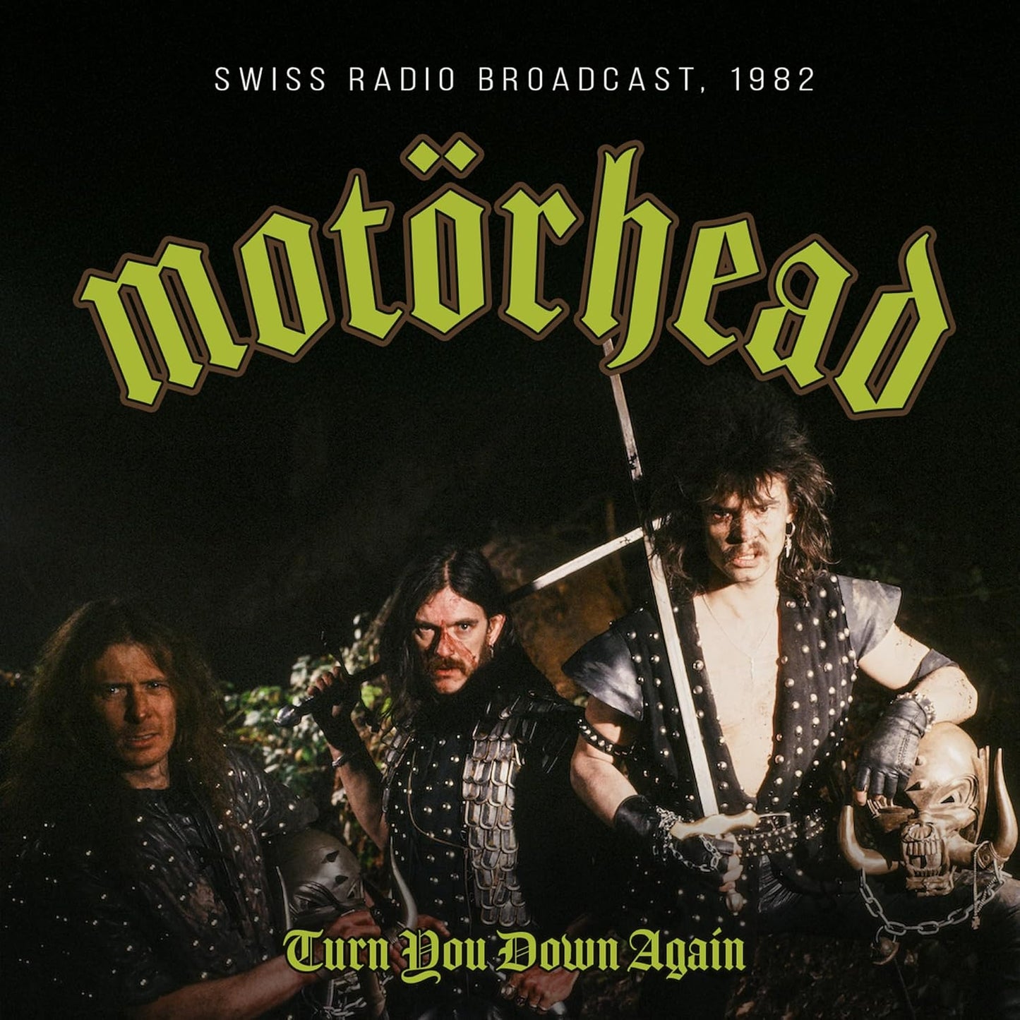 Motorhead - Turn You Down Again / Radio Broadcast 1982 [CD]