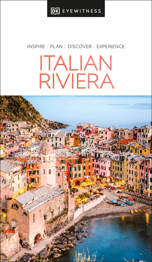 DK Eyewitness Italian Riviera (Travel Guide)