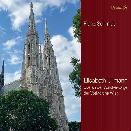 Elisabeth Ullmann - Schmidt - Votivkirche Organ [CD]