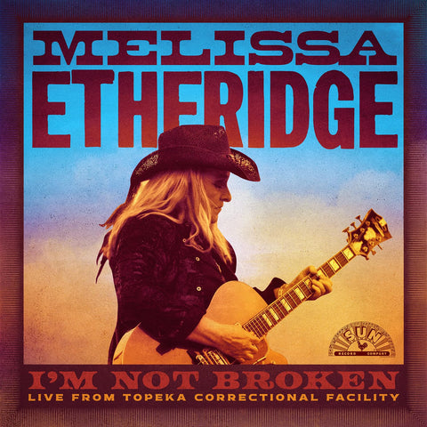 Etheridge Melissa - Im Not Broken (Live From Topeka Correctional Facility) (Maroon Vinyl) [VINYL]