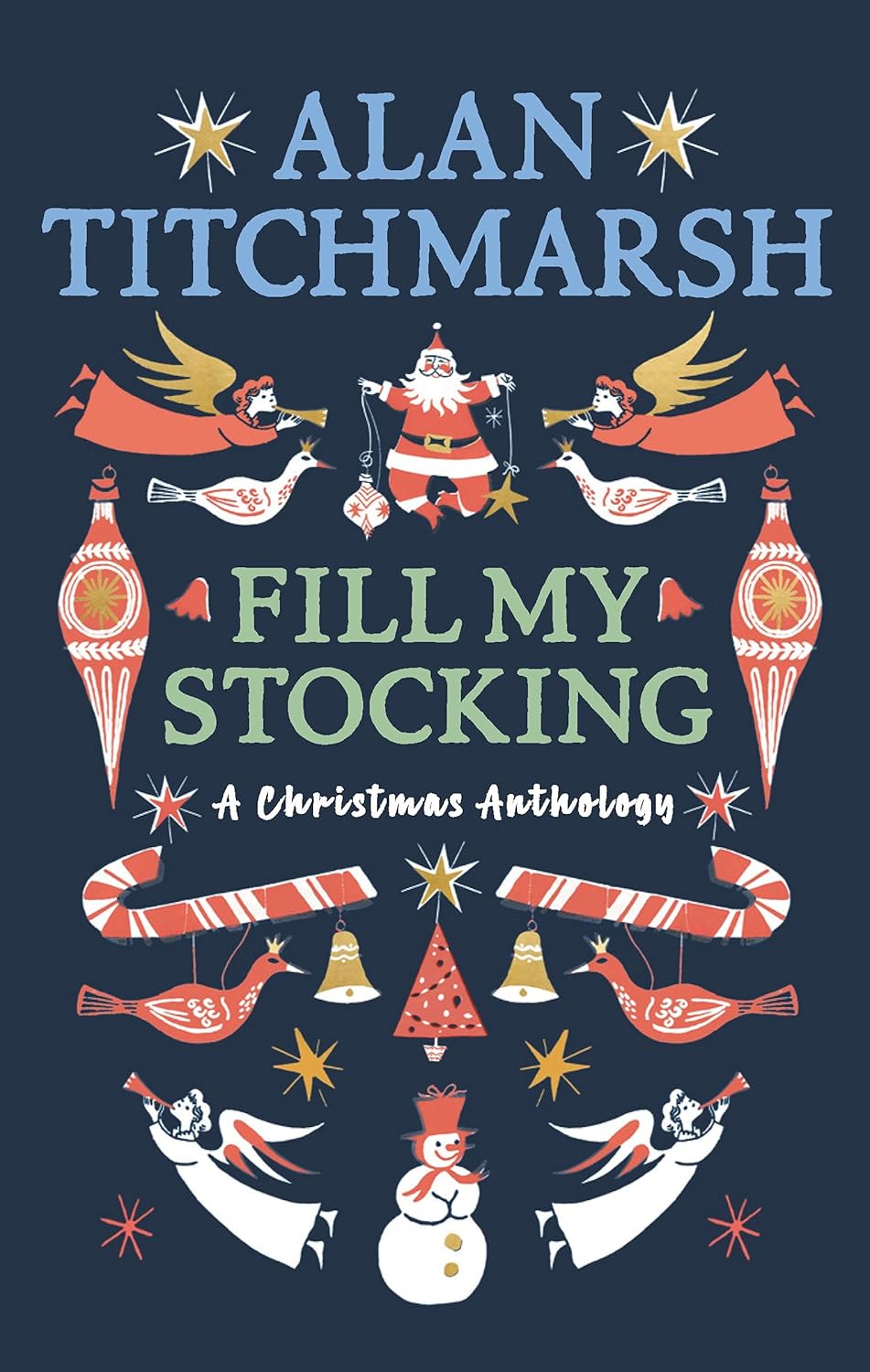 Alan Titchmarshs Fill My Stocking