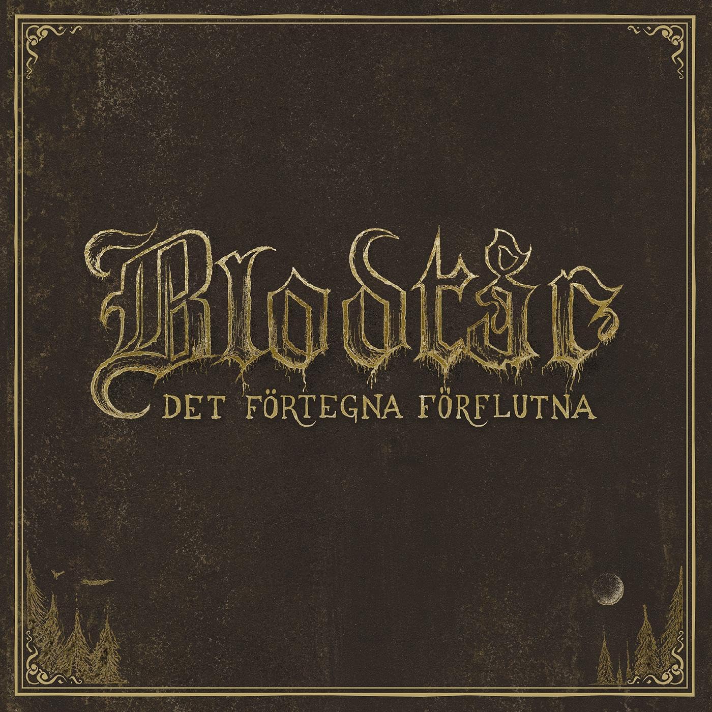 Blodtår - Det Förtegna Förflutna [CD]