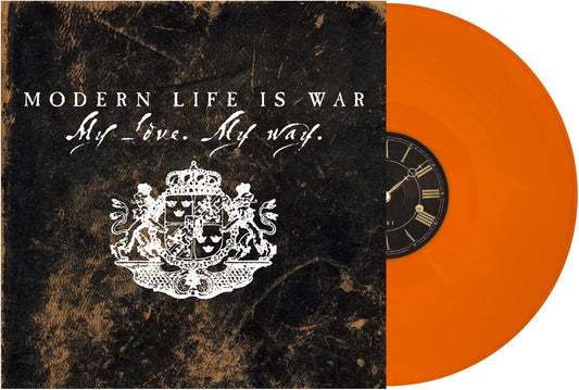 Modern Life Is War - My Love My Way [VINYL]