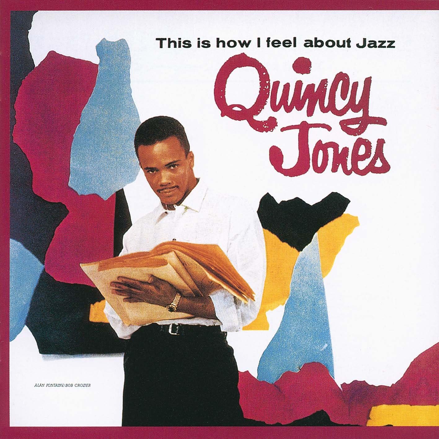 Quincy Jones - This Is How I Feel About Jazz [CD]