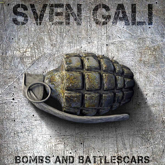 Sven Gali - Bombs And Battlescars [CD]