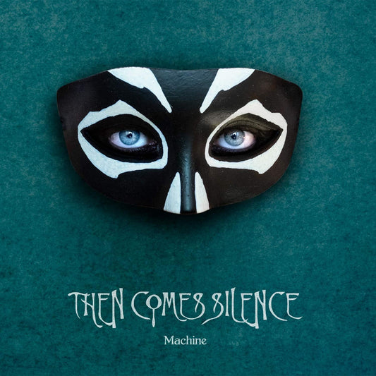 Then Comes Silence - Machine [CD]