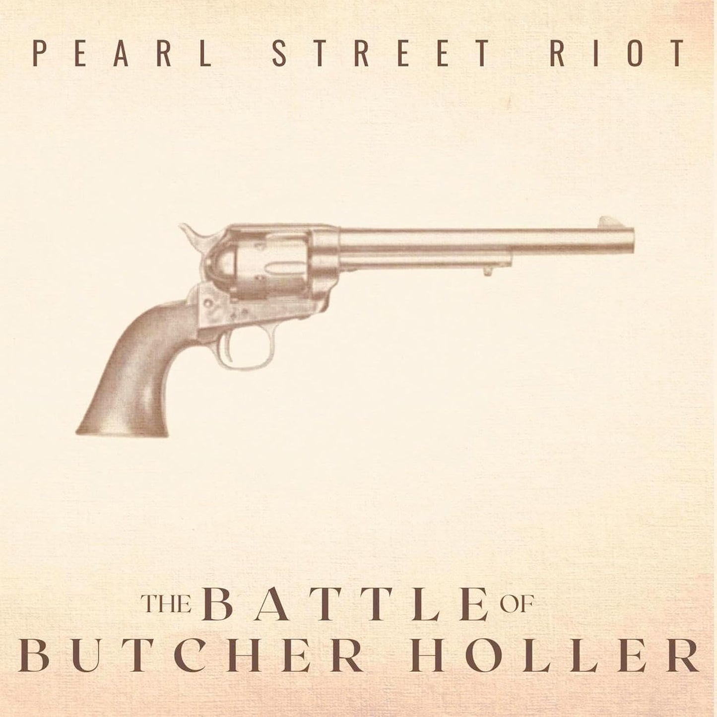 Pearl Street Riot - The Battle Of Butcher Holler (10th Anniversary Remaster) [CD]