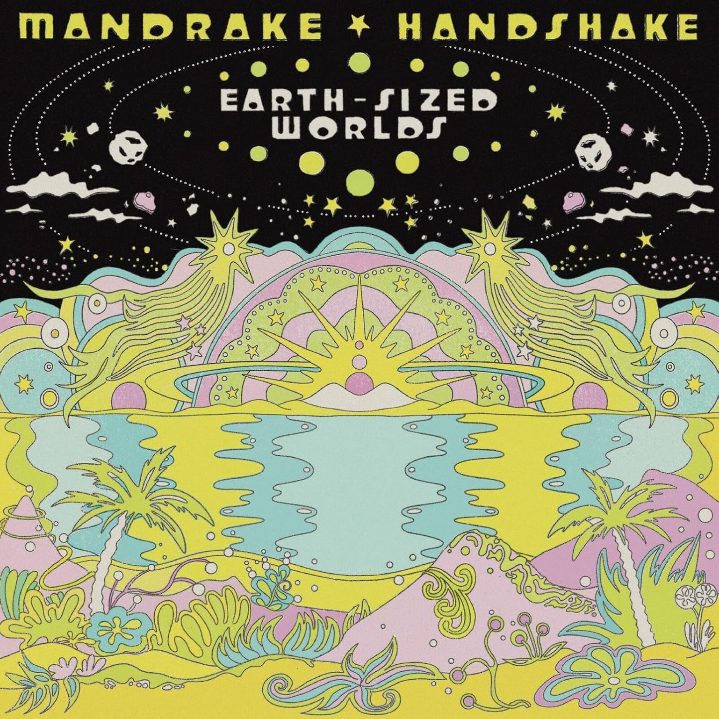 Mandrake Handshake - Earth-sized Worlds [VINYL]