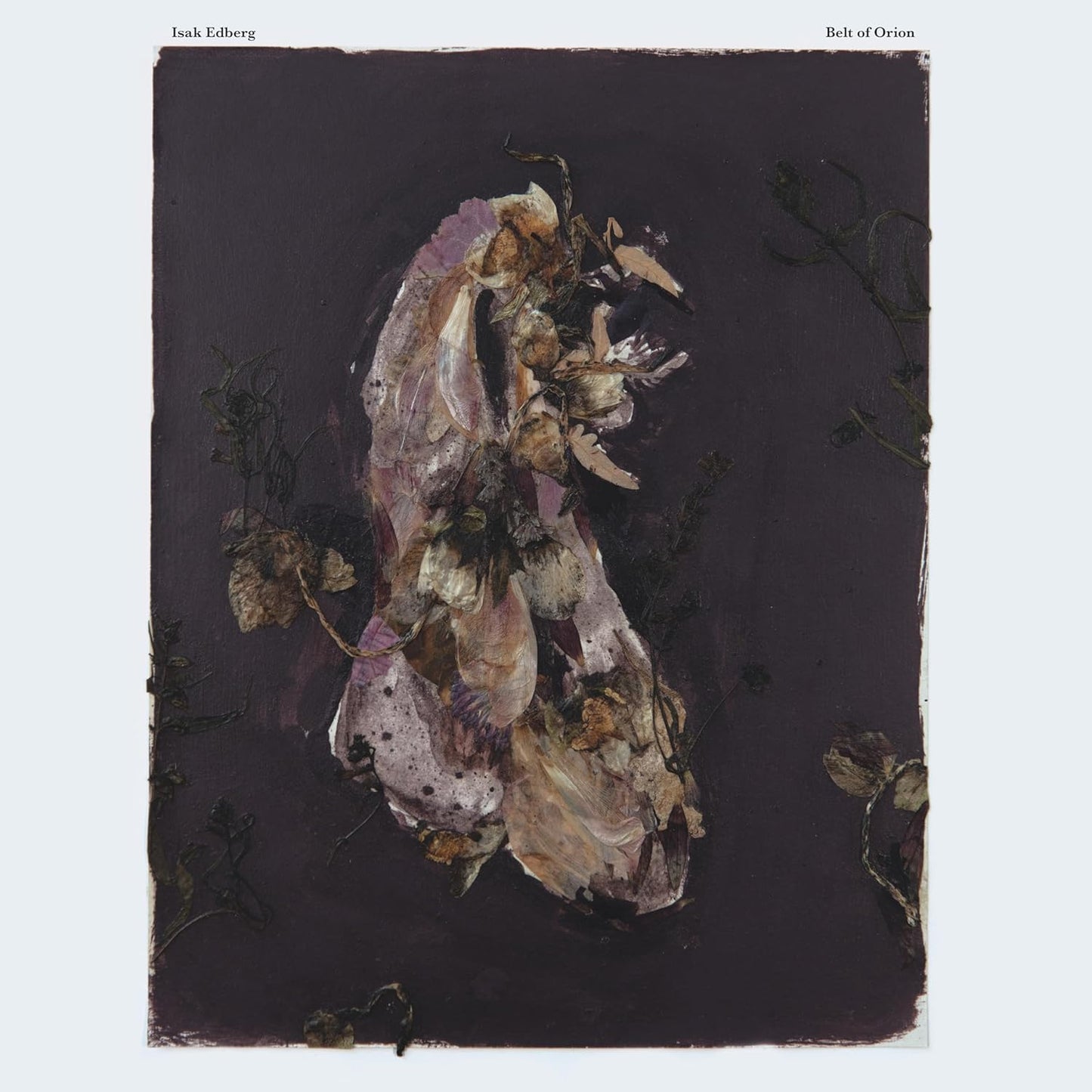 Isak Edberg - Belt Of Orion [VINYL]