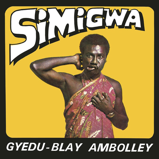 Gyedu-blay Ambolley - Simigwa [VINYL]