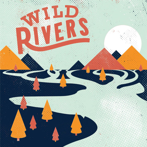 Wild Rivers - Wild Rivers  [VINYL]