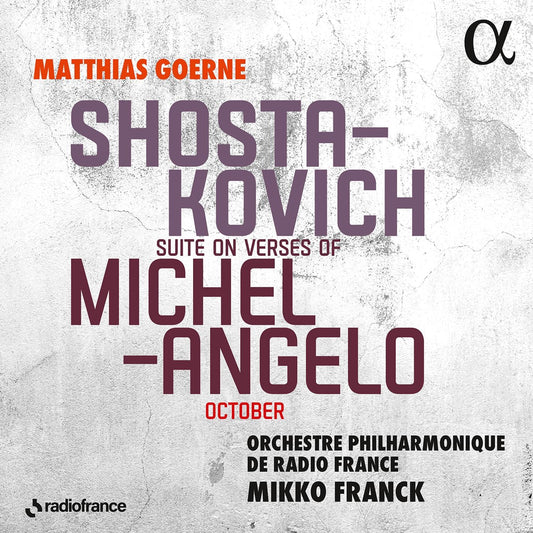 Matthias Goerne; Orchestre Phi - Shostakovich Suite On Verses [CD]