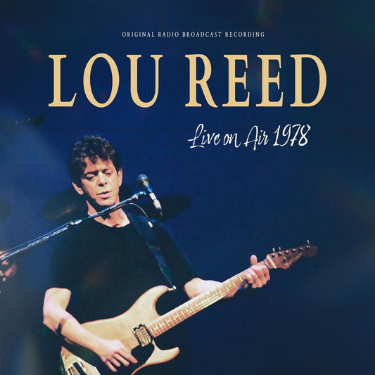 Lou Reed - Live On Air 1978 (Blue Vinyl) [VINYL]