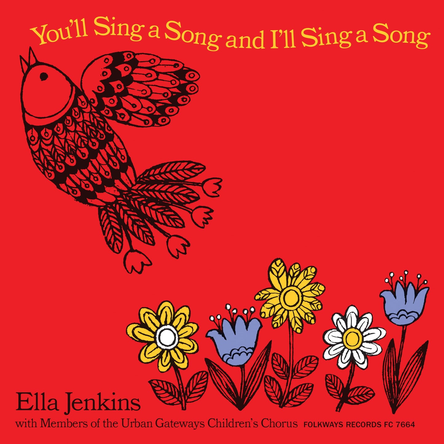 Ella Jenkins - You'll Sing a Song and I'll Sing a Song [VINYL]
