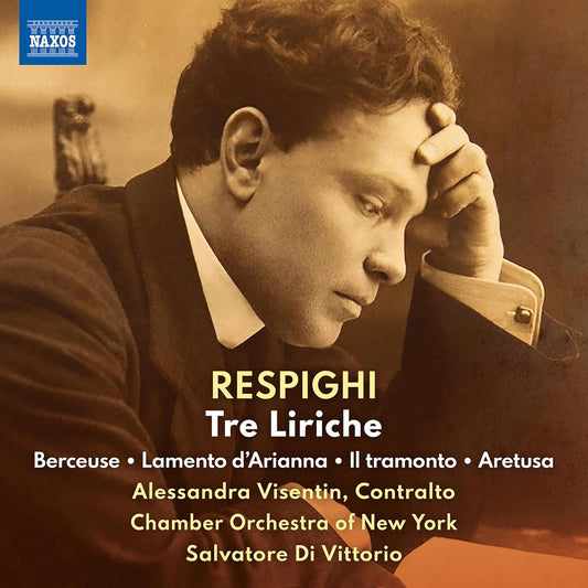 Visentin/chamber Orch Of Ny - Ottorino Respighi: Tre Liriche / Berceuse / Lamento DArianna / Il Tramonto / Aretusa [CD]