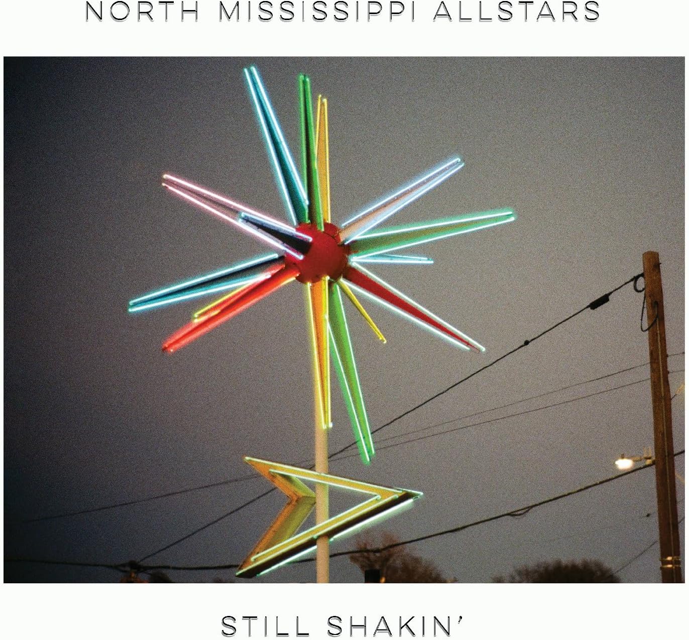 North Mississippi Allstars - Still Shakin [VINYL]