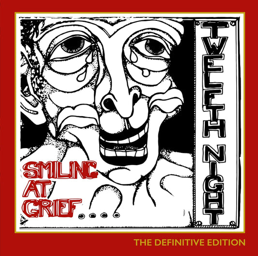 Twelfth Night - Smiling At Grief [CD]