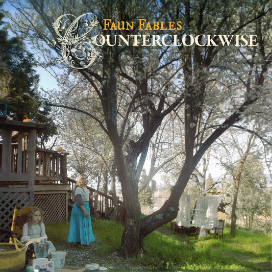 Faun Fables - Counterclockwise [VINYL]
