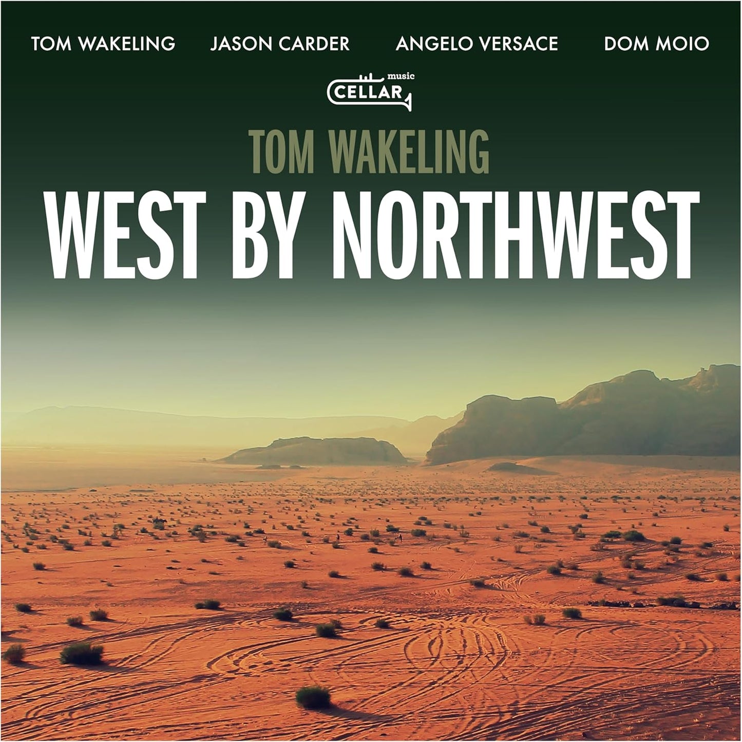 Tom Wakeling - West By Northwest [CD]