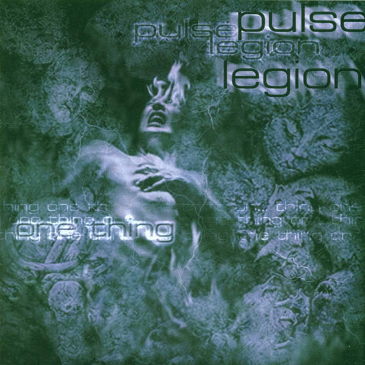 Pulse Legion - One Thing [CD]