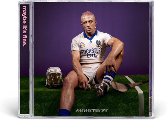 Moncrieff - maybe it's fine. [CD]