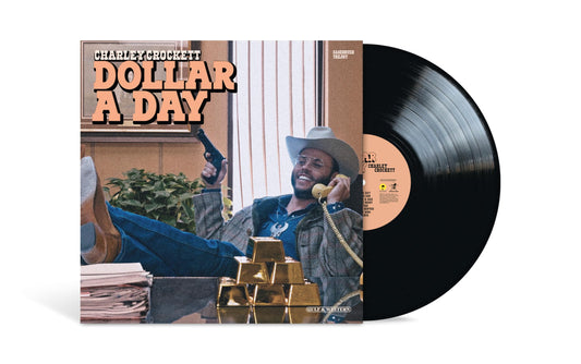 Charley Crockett - Dollar A Day [VINYL]