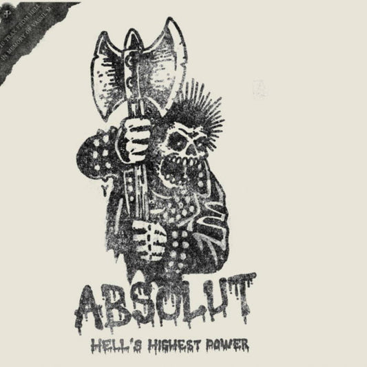 Absolut - Hells Highest Power (v1) [VINYL]