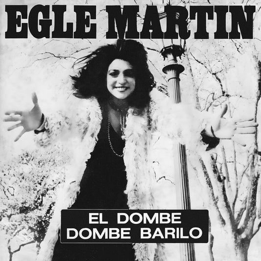 Egle Martin - El Dombe [VINYL]