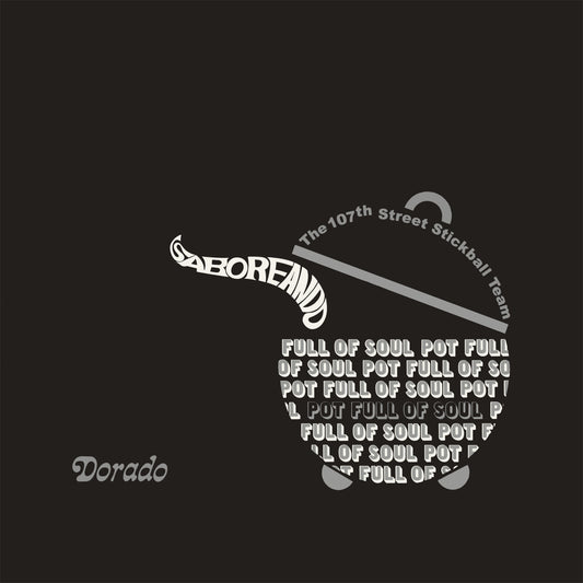 107th Street Stickball Team Th - Saboreando - Pot Full Of Soul [VINYL]