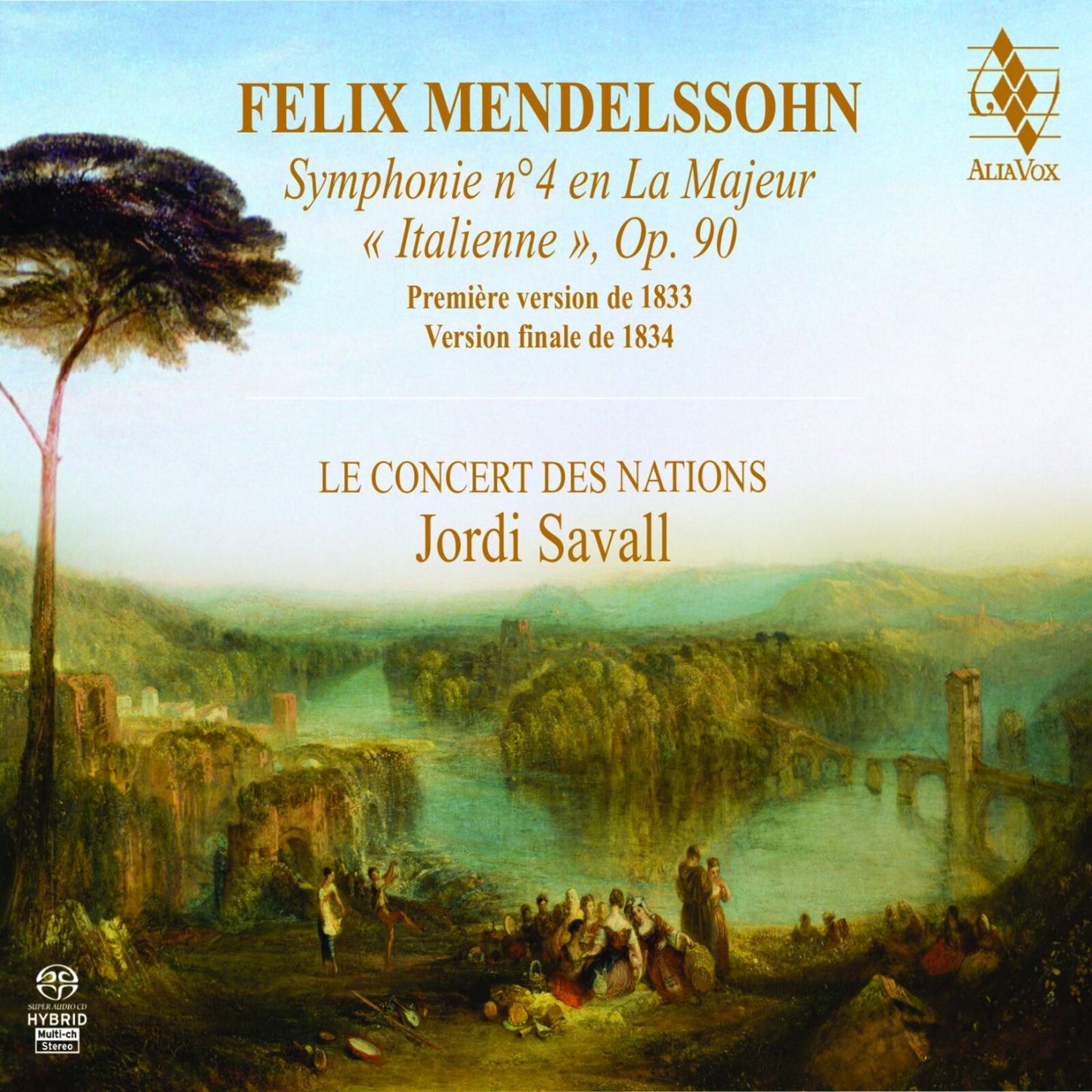 Jordi Savall Le Concert Des N - Mendelssohn: Symphony No. 4 Italian [CD]