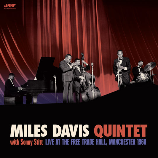 Miles Davis Quintet - With Sonny Stitt: Live At The Free Trade Hall. Manchester 1960 (Limited Gatefold Edition) [VINYL]