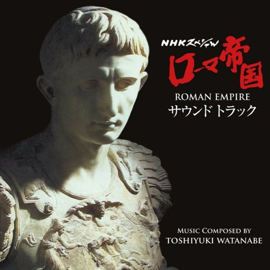 Watanabe Toshiyuki - Roman Empire [CD]