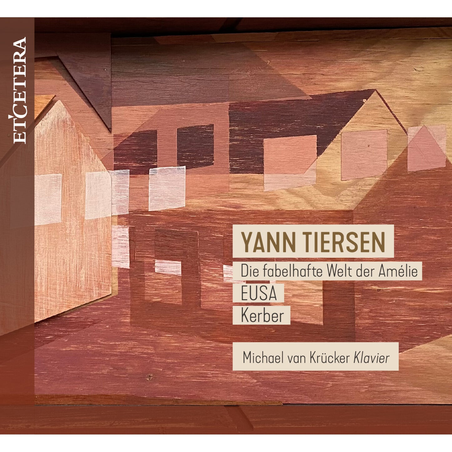 Michael Van Krucker - Yann Tiersen Die Fabelhafte W [CD]