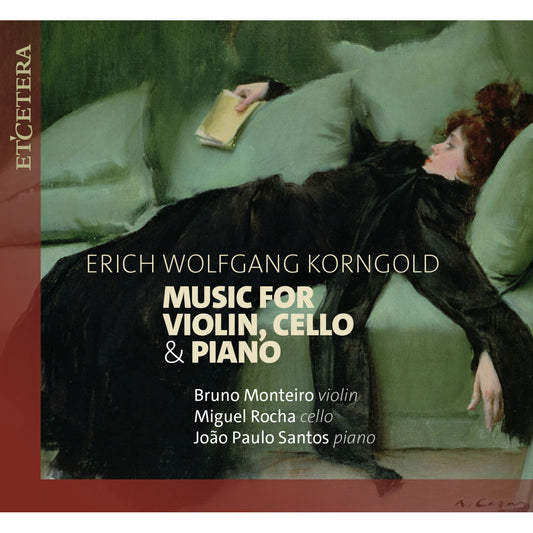 Bruno Monteiro Miguel Rocha - Korngold Violin Cello & Pian [CD]