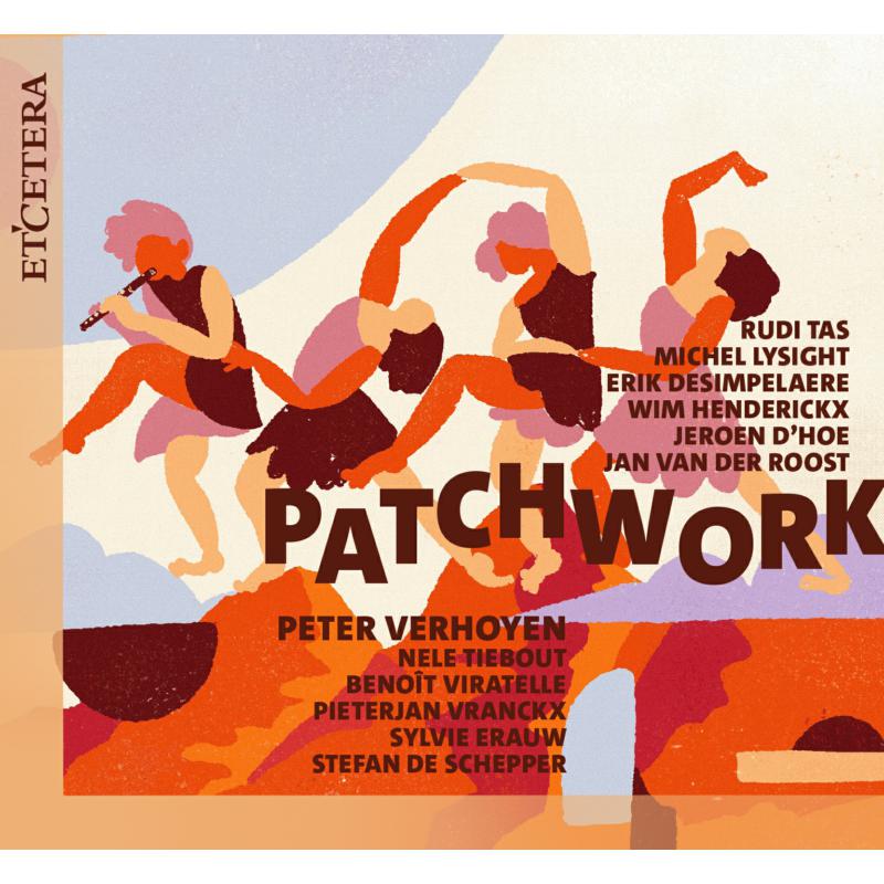 Peter Verhoyen; Nele Tiebout; - Patchwork [CD]